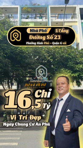 Nhà Mặt Tiền Đường Số 23 Bình Phú Quận 6 | 5 Tầng Ngay Chung Cư An Phú | Chỉ 16,5 Tỷ